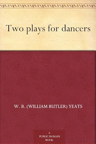 Two Plays for Dancers von Anson Street Press