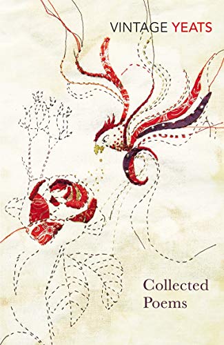 W B Yeats - Collected Poems von Vintage Classics