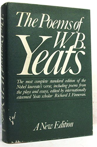 The POEMS OF WB YEATS NEW EDITION