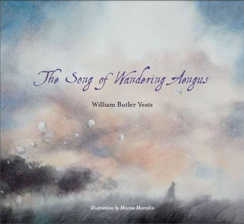 The Song of Wandering Aengus The Song of Wandering Aengus