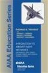 Introduction to Aircraft Flight Mechanics (AIAA Education Series)