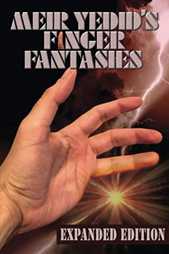 Meir Yedid's Finger Fantasies von Meir Yedid Magic
