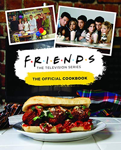Friends: The Official Cookbook von Titan Books