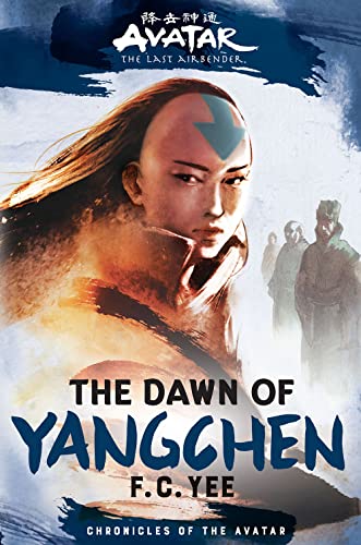 The Dawn of Yangchen: Volume 3 (Avatar: the Last Airbender: Yangchen, 3) von Amulet Books