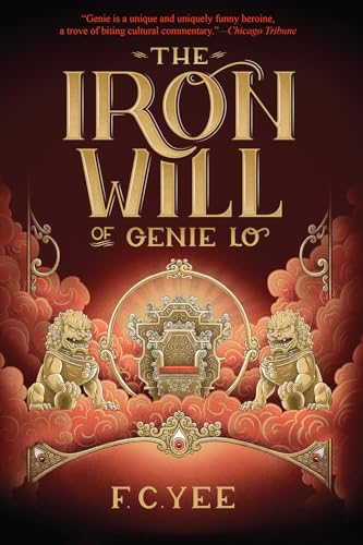 The Iron Will of Genie Lo (Genie Lo, 2)