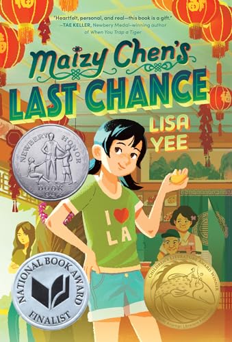 Maizy Chen's Last Chance: (Newbery Honor Award Winner) von Random House Children's Books