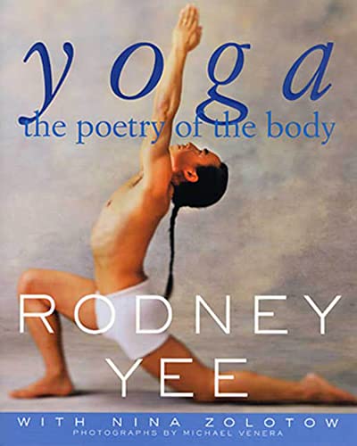 Yoga: The Poetry of the Body