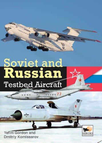 Soviet and Russian Testbed Aircraft von Hikoki Publications