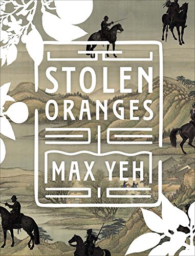 Stolen Oranges: Letters Between Cervantes and the Emperor of China, A Pseudo-Fiction von Kaya Press