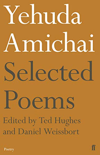 Yehuda Amichai Selected Poems von Faber & Faber