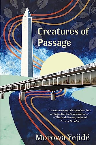 Creatures of Passage: Nominiert: Women's Prize for Fiction 2022 (Jacaranda) von Jacaranda Books