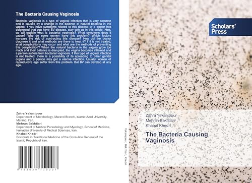 The Bacteria Causing Vaginosis: DE von Scholars' Press