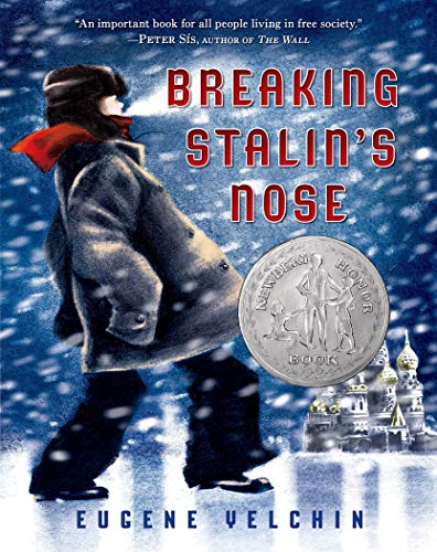 Breaking Stalin's Nose: (Newbery Honor Book) von Square Fish