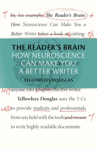 The Reader's Brain: How Neuroscience Can Make You a Better Writer von Cambridge University Press