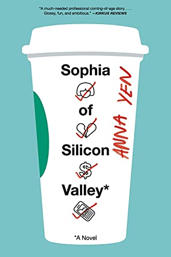 Sophia of Silicon Valley: A Novel