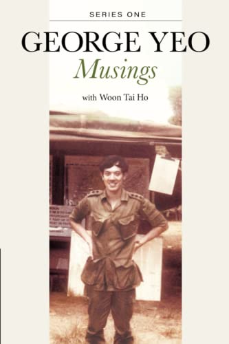 George Yeo: Musings - Series One (Musings, 1) von WSPC