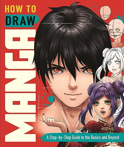 How to Draw Manga: A Step-by-Step Guide to the Basics and Beyond von LOM Art