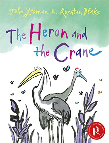 The Heron and the Crane The Heron and the Crane