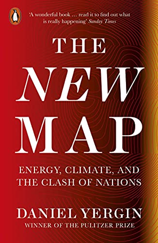 The New Map: Energy, Climate, and the Clash of Nations von Penguin