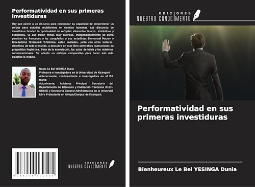 Performatividad en sus primeras investiduras von Ediciones Nuestro Conocimiento