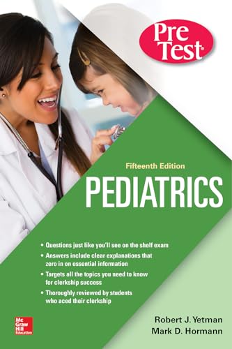 Pediatrics Pretest Self-Assessment and Review von McGraw-Hill Education