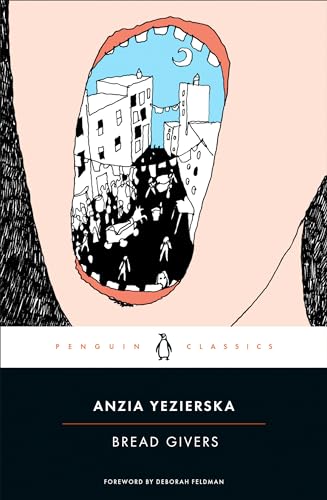 Bread Givers (Penguin Classics)