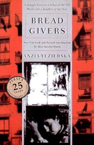 Bread Givers: A Novel von W. W. Norton & Company