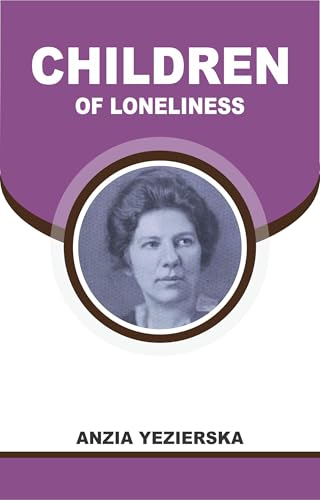 Children of Loneliness von Anson Street Press
