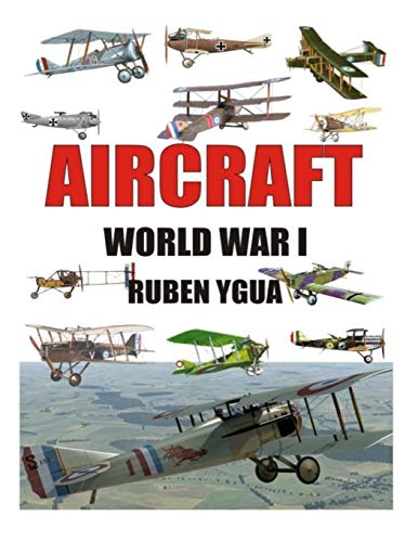 AIRCRAFT: WORLD WAR I