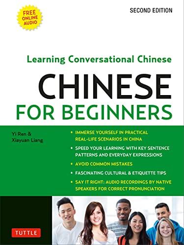 Mandarin Chinese for Beginners: Learning Conversational Chinese - Fully Romanized and Free Online Audio von Tuttle Publishing