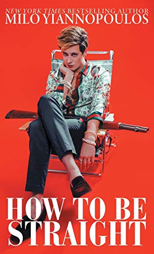 How to Be Straight von Dangerous Books