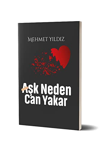 Ask Neden Can Yakar Ask Neden Can Yakar von Timaş Yayınları