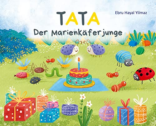Tata, der Marienkäferjunge: Tata, das bin ich! von tredition