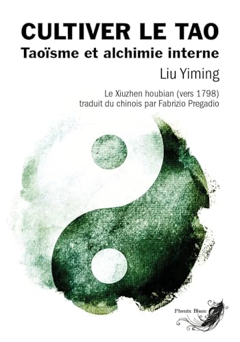 Cultiver le Tao - Taoïsme et alchimie interne von IFS