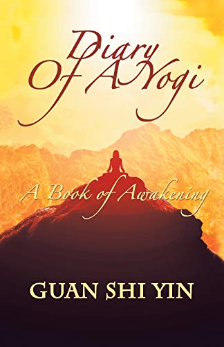 Diary of a Yogi: A Book of Awakening von Balboa Press