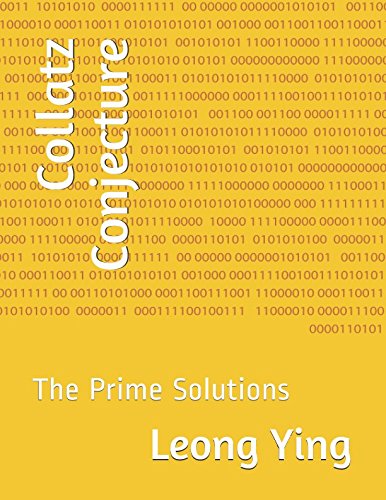 Collatz Conjecture: The Prime Solutions