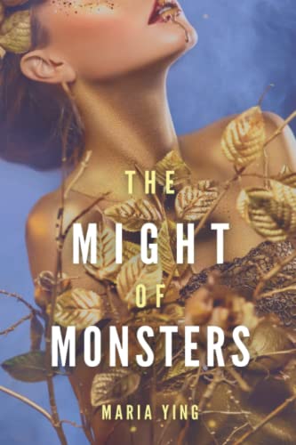 The Might of Monsters (Those Who Break Chains, Band 3)
