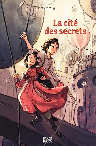 La cité des secrets, Tome 01: La cité des secrets