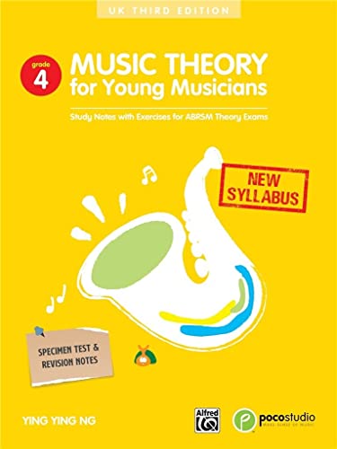 Music Theory for Young Musicians: Study Notes With Exercises for Abrsm Theory Exams (Poco Studio Edition, 4, Band 4)