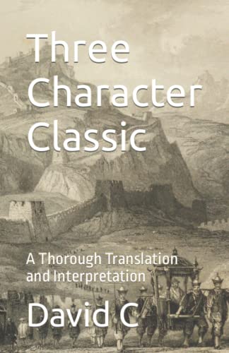 Three Character Classic: A Thorough Translation and Interpretation