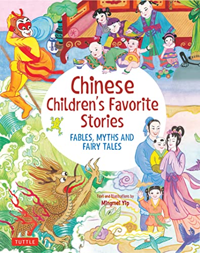 Chinese Children's Favorite Stories: Fables, Myths and Fairy Tales (Favorite Children's Stories) von Tuttle Publishing