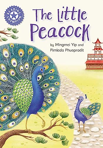 Reading Champion: The Little Peacock: Independent Reading Purple 8