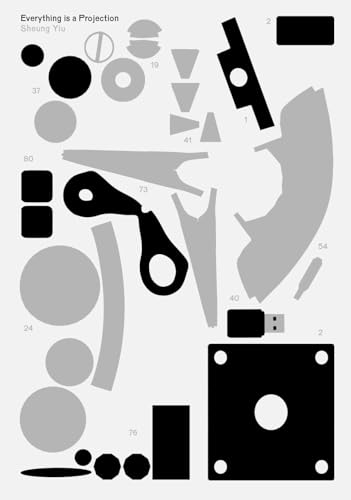 Sheung Yiu - Everything is a Projection Sheung Yiu - Everything is a Projection von The Eriskay Connection