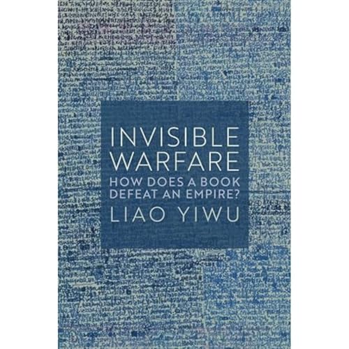 Invisible Warfare: How Does a Book Defeat an Empire? von Polity