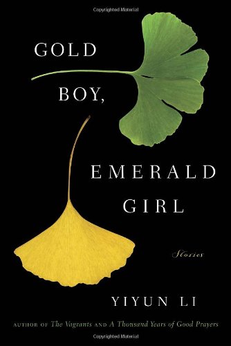 Gold Boy, Emerald Girl: Stories Gold Boy, Emerald Girl: Stories von Random House