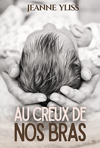AU CREUX DE NOS BRAS von BOOKELIS