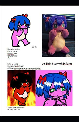 Le Ebin Story of Esfores: An [s4s] story von Independently published