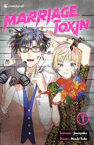 Marriage Toxin T01 - Édition Augmentée: Tome 1 von CRUNCHYROLL