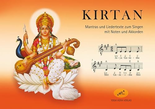 Kirtan Ringbuch A5 Notenheft: Mantras und Liedertexte zum Singen mit Noten und Harmonien von Yoga Vidya