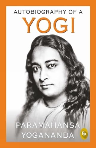 Autobiography of a Yogi von Fingerprint! Publishing